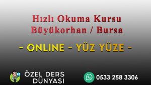 Hızlı Okuma Kursu Büyükorhan